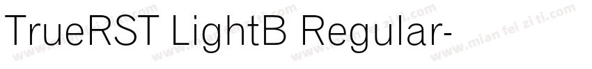 TrueRST LightB Regular字体转换